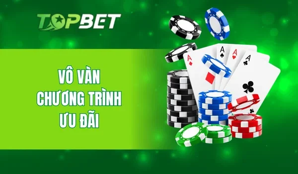 Vô vàn chương trình ưu đãi